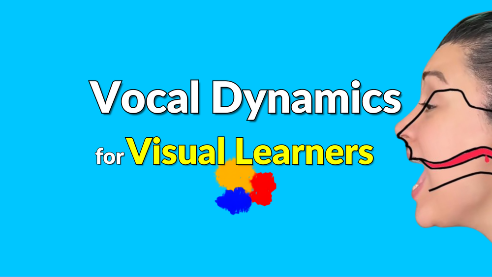 Vocal Dynamics for Visual Learners - Lifetime Access